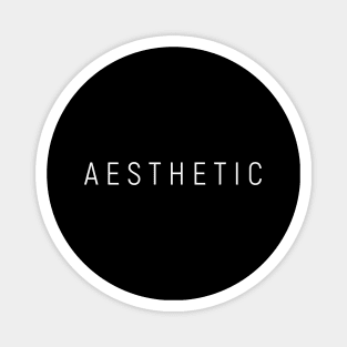 Aesthetic Perfection Magnet